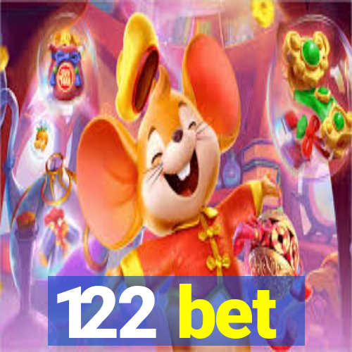 122 bet